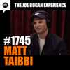 JRE #1745 - Matt Taibbi